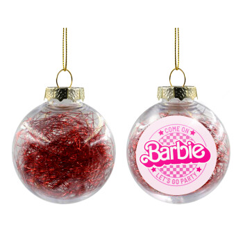 Come On Barbie Lets Go Party , Transparent Christmas tree ball ornament with red filling 8cm