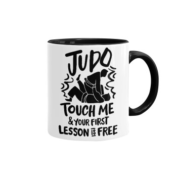 Judo Touch Me And Your First Lesson Is Free, Mug colored black, ceramic, 330ml