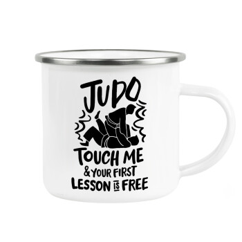 Judo Touch Me And Your First Lesson Is Free, Metallic enamel cup white 360ml