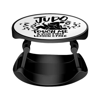 Judo Touch Me And Your First Lesson Is Free, Phone Holders Stand  Stand Hand-held Mobile Phone Holder