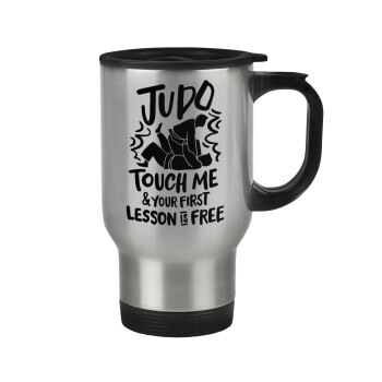 Judo Touch Me And Your First Lesson Is Free, Stainless steel travel mug with lid, double wall 450ml