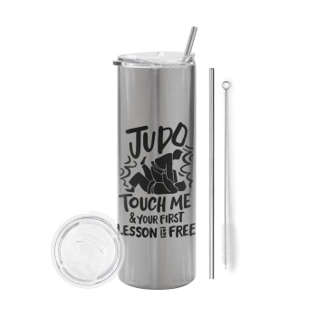 Judo Touch Me And Your First Lesson Is Free, Eco friendly stainless steel Silver tumbler 600ml, with metal straw & cleaning brush