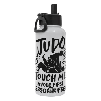 Judo Touch Me And Your First Lesson Is Free, Metal mug thermo White with Straw and Spout Lid (Stainless steel), double wall, 950ml