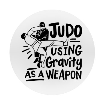 Judo using gravity as a weapon, Mousepad Round 20cm