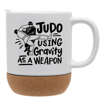 Judo using gravity as a weapon, Κούπα, κεραμική με βάση φελού και καπάκι (ΜΑΤ), 330ml (1 τεμάχιο)