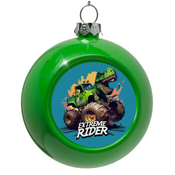 Extreme rider Dyno, Green Christmas tree ornament bauble 8cm