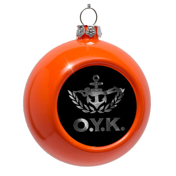 Ο.Υ.Κ., Orange Christmas tree ornament bauble 8cm