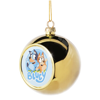 Bluey dog, Στολίδι Χριστουγεννιάτικη μπάλα δένδρου Χρυσή 8cm