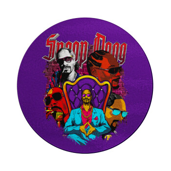 Snoop Dogg, Επιφάνεια κοπής γυάλινη στρογγυλή (30cm)
