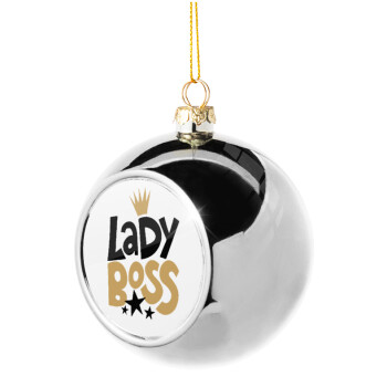 Lady Boss, Silver 8cm Christmas tree ball ornament