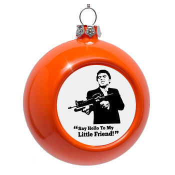 Scarface, Orange Christmas tree ornament bauble 8cm