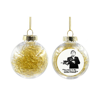 Scarface, Transparent Christmas tree ball ornament with gold filling 8cm