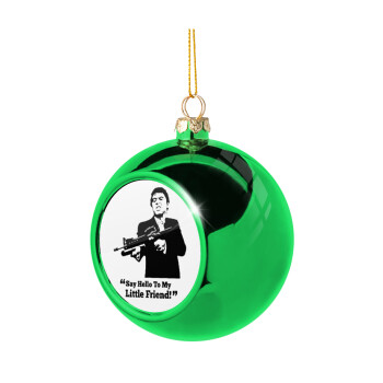Scarface, Χριστουγεννιάτικη μπάλα δένδρου Πράσινη 8cm