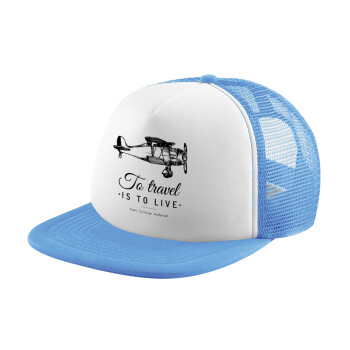 To travel is to live, Child's Soft Trucker Hat with Blue/White Mesh (POLYESTER, CHILD, ONE SIZE)