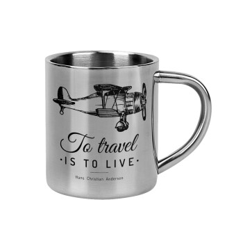To travel is to live, Mug Stainless steel double wall 300ml