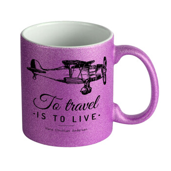 To travel is to live, Κούπα Μωβ Glitter που γυαλίζει, κεραμική, 330ml