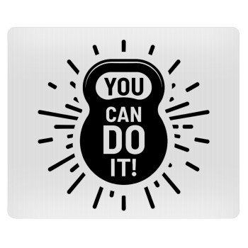 You can do it, Mousepad rect 23x19cm