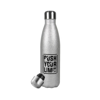 Push your limit, Metallic Glitter Silver Thermos Flask (Stainless steel), double-walled, 500ml