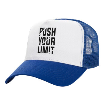 Push your limit, Adult Structured Trucker Hat, with Mesh, WHITE/BLUE (100% COTTON, ADULT, UNISEX, ONE SIZE)