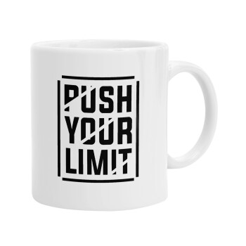 Push your limit, Ceramic coffee mug, 330ml (1pcs)