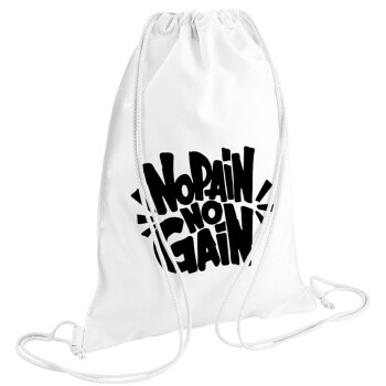 No pain no gain, Τσάντα πλάτης πουγκί GYMBAG λευκή (28x40cm)