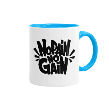 No pain no gain, Mug colored light blue, ceramic, 330ml