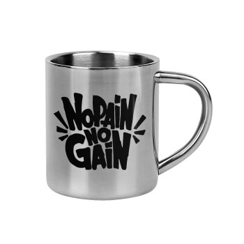 No pain no gain, Mug Stainless steel double wall 300ml