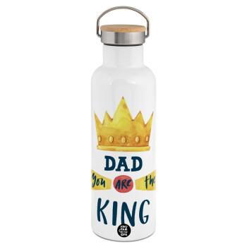 Dad you are the King, Μεταλλικό παγούρι θερμός (Stainless steel) Λευκό με ξύλινο καπακι (bamboo), διπλού τοιχώματος, 750ml