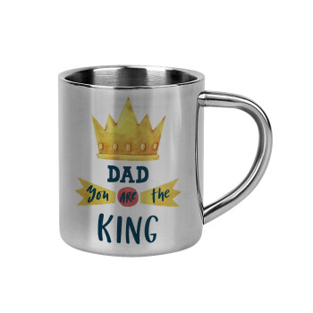 Dad you are the King, Mug Stainless steel double wall 300ml