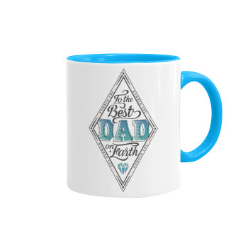 To the best DAD on earth, Mug colored light blue, ceramic, 330ml