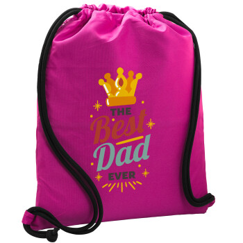 The Best DAD ever, Backpack pouch GYMBAG Fuchsia, with pocket (40x48cm) & thick cords