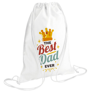 The Best DAD ever, Τσάντα πλάτης πουγκί GYMBAG λευκή (28x40cm)