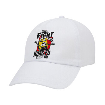 Minions Let's fight with kung fu sounds, Adult Baseball Cap White 5-panel (POLYESTER, ADULT, UNISEX, ONE SIZE)