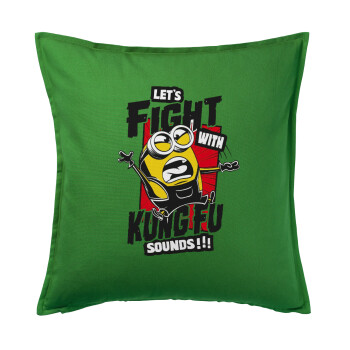 Minions Let's fight with kung fu sounds, Sofa cushion Green 50x50cm includes filling