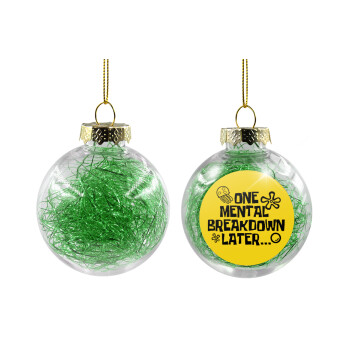 one mental breakdown later bob spongebob, Transparent Christmas tree ball ornament with green filling 8cm