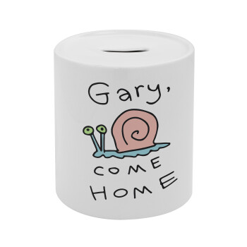 Gary come home, Κουμπαράς πορσελάνης με τάπα
