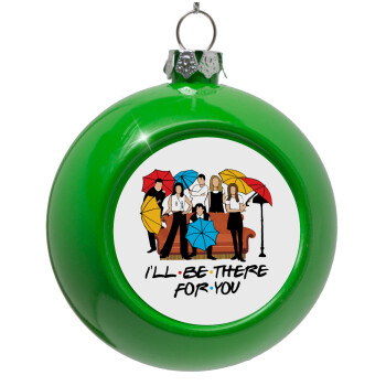 Friends cover, Green Christmas tree ornament bauble 8cm