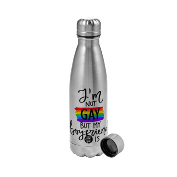 i'a not gay, but my boyfriend is., Metallic water bottle, stainless steel, 750ml