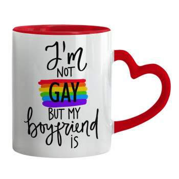 i'a not gay, but my boyfriend is., Mug heart red handle, ceramic, 330ml