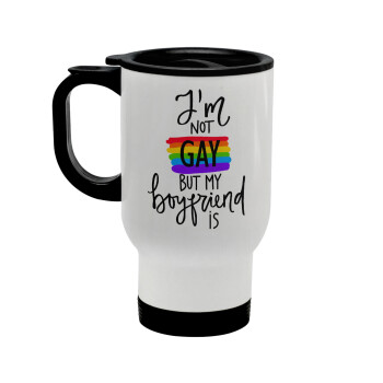 i'a not gay, but my boyfriend is., Stainless steel travel mug with lid, double wall white 450ml