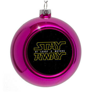 Stay Away, Purple Christmas tree ornament bauble 8cm