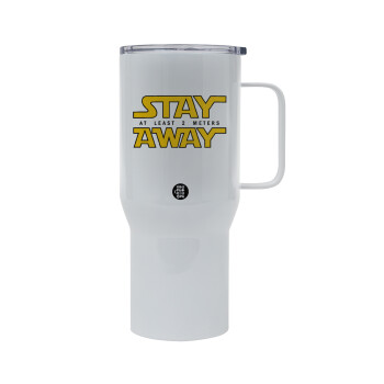 Stay Away, Mega Stainless steel Tumbler with lid, double wall 750L