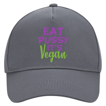 EAT pussy it's vegan, Καπέλο Ενηλίκων Ultimate Γκρι, (100% ΒΑΜΒΑΚΕΡΟ DRILL, ΕΝΗΛΙΚΩΝ, UNISEX, ONE SIZE)