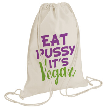 EAT pussy it's vegan, Τσάντα πλάτης πουγκί GYMBAG natural (28x40cm)