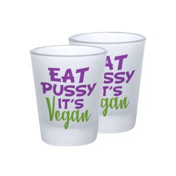 EAT pussy it's vegan, Σφηνοπότηρα γυάλινα 45ml του πάγου (2 τεμάχια)