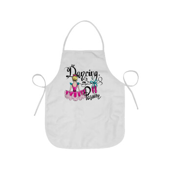 Dancing is my Passion, Chef Apron Short Full Length Adult (63x75cm)