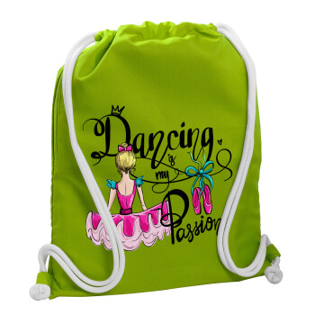 Dancing is my Passion, Backpack bag GYMBAG LIME GREEN, with pocket (40x48cm) & thick cords