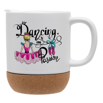 Dancing is my Passion, Ceramic coffee mug Cork (MAT), 330ml (1pcs)