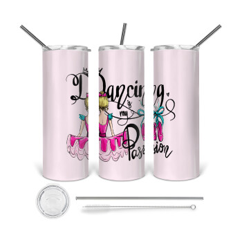 Dancing is my Passion, 360 Eco friendly ποτήρι θερμό (tumbler) από ανοξείδωτο ατσάλι 600ml, με μεταλλικό καλαμάκι & βούρτσα καθαρισμού