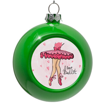 I Love Ballet, Green Christmas tree ornament bauble 8cm